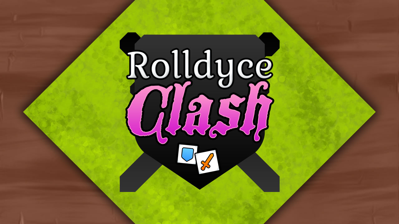 Rolldyce Clash