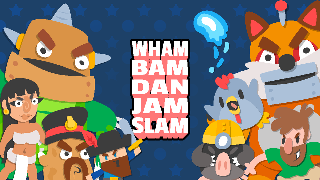 Wham Bam Dan Jam Slam